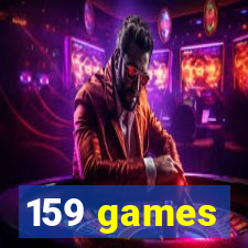 159 games